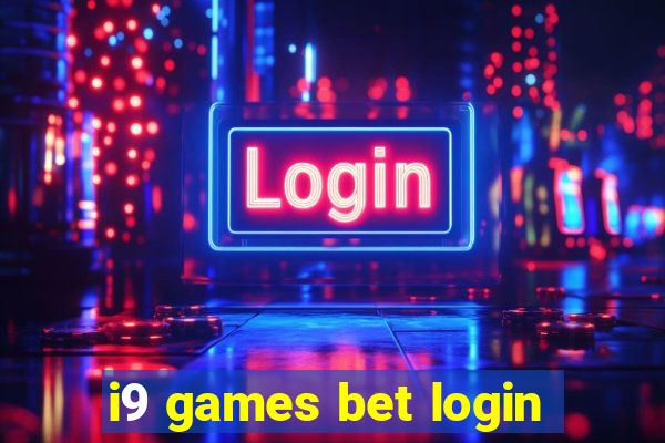 i9 games bet login